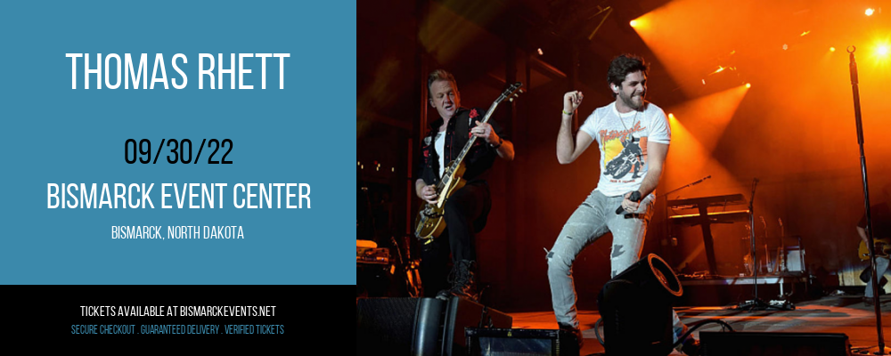 Thomas Rhett at Bismarck Event Center tickets Thomas Rhett at Bismarck Event Center