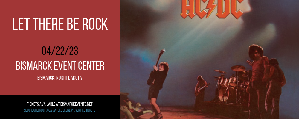 Let There Be Rock at Bismarck Event Center tickets Let There Be Rock at Bismarck Event Center