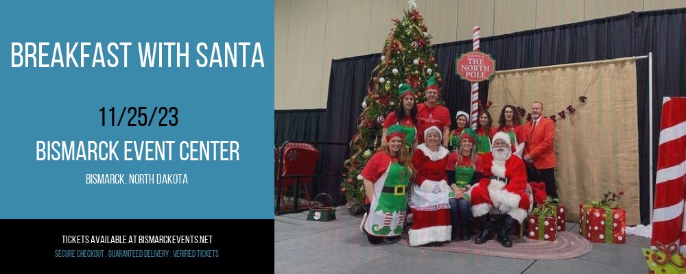 Breakfast With Santa at Bismarck Event Center