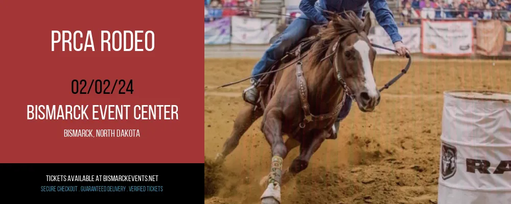 PRCA Rodeo at Bismarck Event Center