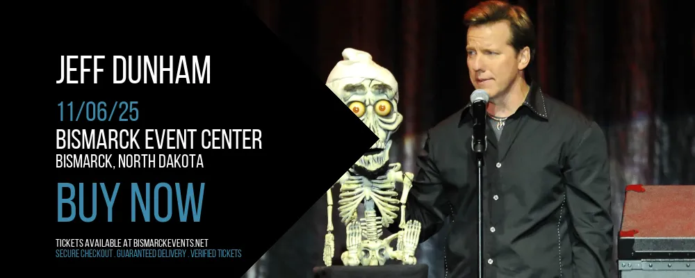 Jeff Dunham at Bismarck Event Center