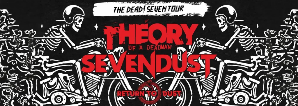 Theory Of A Deadman & Sevendust at Bismarck Event Center